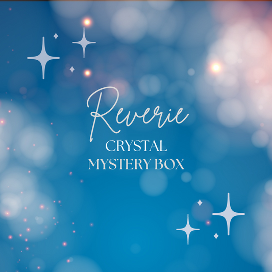 Reverie Crystal Mystery Box
